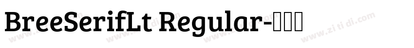 BreeSerifLt Regular字体转换